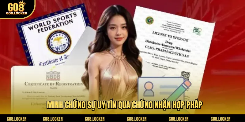 Minh chứng sự uy tín qua chứng nhận hợp pháp
